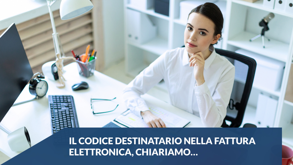 Il codice destinatario nella fattura elettronica